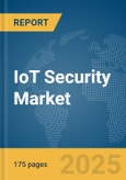 IoT Security Market Report 2025- Product Image