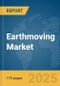 Earthmoving Market Report 2025 - Product Thumbnail Image