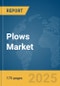 Plows Market Report 2025 - Product Image