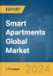 Smart Apartments Global Market Report 2024 - Product Image