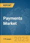 Payments Market Report 2025 - Product Thumbnail Image