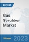 Gas Scrubber Market: Global Industry Analysis, Trends, Market Size, and Forecasts up to 2028 - Product Thumbnail Image