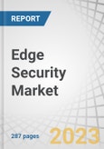 Edge Security Market by Component (Solutions (CASB, SD-WAN, SASE) and Services), Organization Size (Large Enterprises, SMEs), Deployment Mode, Vertical (BFSI, Government & Defense, and IT & Telecom) and Region - Forecast to 2027- Product Image