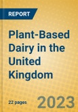Plant-Based Dairy in the United Kingdom- Product Image