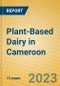 Plant-Based Dairy in Cameroon - Product Thumbnail Image