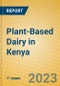 Plant-Based Dairy in Kenya - Product Thumbnail Image