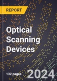 2024 Global Forecast for Optical Scanning Devices (Bar Codes, Ocr Equipment, and Scanners) (2025-2030 Outlook) - Manufacturing & Markets Report- Product Image