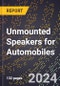 2024 Global Forecast for Unmounted Speakers for Automobiles (2025-2030 Outlook) - Manufacturing & Markets Report - Product Thumbnail Image