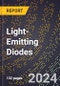 2024 Global Forecast for Light-Emitting Diodes (Leds) (2025-2030 Outlook) - Manufacturing & Markets Report - Product Image