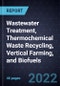 Innovations in Wastewater Treatment, Thermochemical Waste Recycling, Vertical Farming, and Biofuels - Product Thumbnail Image