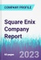 Square Enix Company Report - Product Thumbnail Image