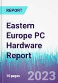 Eastern Europe PC Hardware Report- Product Image