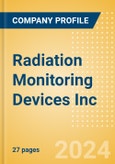 Radiation Monitoring Devices Inc - Product Pipeline Analysis, 2024 Update- Product Image