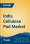India Cellulose Pad Market By Application (Industrial Air Washer, Poultry/Dairy Greenhouse, Residential Air Coolers, Cooling Towers, Adiabatic Air-Cooling Applications, Others), By Region, Competition Forecast and Opportunities, FY2018-FY2028F - Product Thumbnail Image