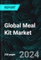 Global Meal Kit Market Report by End User Meal Type Offering Type Distribution Channel Countries and Company Analysis, 2024-2032 - Product Image