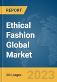 Ethical Fashion Global Market Opportunities And Strategies To 2032- Product Image