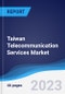 Taiwan Telecommunication Services Market Summary, Competitive Analysis and Forecast to 2027 - Product Thumbnail Image