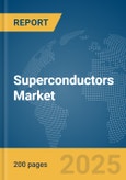 Superconductors Market Report 2025- Product Image