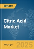 Citric Acid Market Report 2025- Product Image