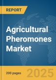 Agricultural Pheromones Market Report 2025- Product Image