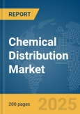 Chemical Distribution Market Report 2025- Product Image