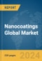 Nanocoatings Global Market Report 2024 - Product Image