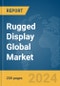 Rugged Display Global Market Report 2024 - Product Thumbnail Image