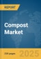 Compost Market Report 2025 - Product Image