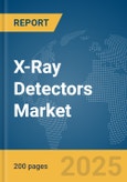 X-Ray Detectors Market Report 2025- Product Image