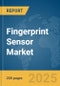 Fingerprint Sensor Market Report 2025 - Product Thumbnail Image