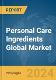 Personal Care Ingredients Global Market Report 2024- Product Image