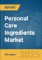 Personal Care Ingredients Market Report 2025 - Product Image