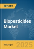 Biopesticides Market Report 2025- Product Image