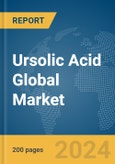 Ursolic Acid Global Market Report 2024- Product Image