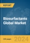 Biosurfactants Global Market Report 2024 - Product Image