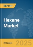 Hexane Market Report 2025- Product Image