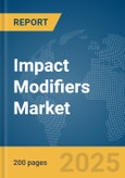 Impact Modifiers Market Report 2025- Product Image