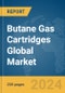 Butane Gas Cartridges Global Market Report 2024 - Product Image