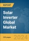 Solar Inverter Global Market Report 2024 - Product Image