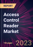 Access Control Reader Market 2023-2027- Product Image