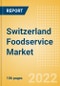 Switzerland Foodservice Market Size and Trends by Profit and Cost Sector Channels, Consumers, Locations, Key Players and Forecast, 2021-2026 - Product Thumbnail Image