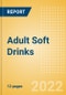 Adult Soft Drinks - Trend Overview, Consumer Insight and Strategies - Product Thumbnail Image