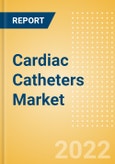 Cardiac Catheters Market Size (Value, Volume, ASP) by Segments, Share, Trend and SWOT Analysis, Regulatory and Reimbursement Landscape, Procedures and Forecast, 2015-2033- Product Image