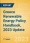 Greece Renewable Energy Policy Handbook, 2023 Update - Product Thumbnail Image