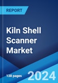 Kiln Shell Scanner Market Report by Type, Applications, End User, and Region 2025-2033- Product Image