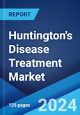 Huntington's Disease Treatment Market Report by Type, Drug Type, Age, Distribution Channel, End User, and Region 2024-2032- Product Image