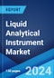 Liquid Analytical Instrument Market Report by Instrument, Application, End User, and Region 2025-2033 - Product Image