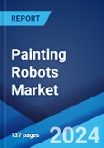 Painting Robots Market Report by Type, Application, End User, and Region 2024-2032- Product Image