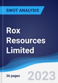 Rox Resources Limited - Strategy, SWOT and Corporate Finance Report- Product Image