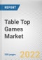 Table Top Games Market by Type, Application: Global Opportunity Analysis and Industry Forecast, 2021-2031 - Product Thumbnail Image